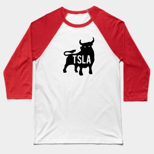 TSLA Bull Baseball T-Shirt